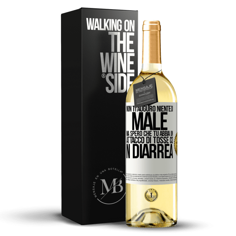 29,95 € Spedizione Gratuita | Vino bianco Edizione WHITE Non ti auguro niente di male, ma spero che tu abbia un attacco di tosse con diarrea Etichetta Bianca. Etichetta personalizzabile Vino giovane Raccogliere 2023 Verdejo