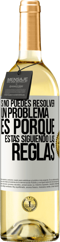 29,95 € Envío gratis | Vino Blanco Edición WHITE Si no puedes resolver un problema es porque estás siguiendo las reglas Etiqueta Blanca. Etiqueta personalizable Vino joven Cosecha 2023 Verdejo