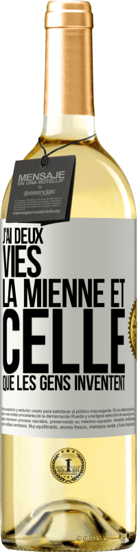 Envoi gratuit | Vin blanc Édition WHITE J'ai deux vies. La mienne et celle que les gens inventent Étiquette Blanche. Étiquette personnalisable Vin jeune Récolte 2023 Verdejo