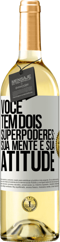 29,95 € | Vinho branco Edição WHITE Você tem dois superpoderes: sua mente e sua atitude Etiqueta Branca. Etiqueta personalizável Vinho jovem Colheita 2025 Verdejo
