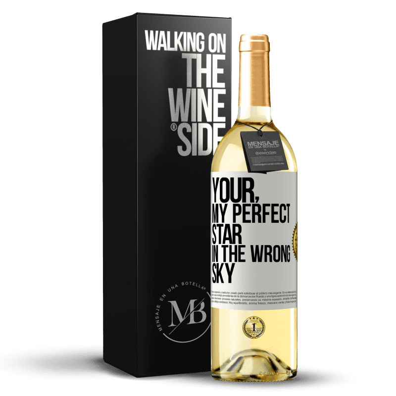 29,95 € 免费送货 | 白葡萄酒 WHITE版 您的。我在错误的天空中的完美星星 白标. 可自定义的标签 青年酒 收成 2025 Verdejo