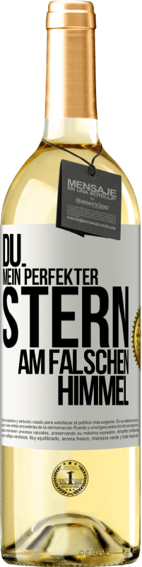 Kostenloser Versand | Weißwein WHITE Ausgabe Du. Mein perfekter Stern am falschen Himmel Weißes Etikett. Anpassbares Etikett Junger Wein Ernte 2023 Verdejo