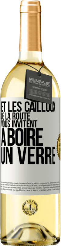 Envoi gratuit | Vin blanc Édition WHITE Et les cailloux de la route vous invitent à boire un verre Étiquette Blanche. Étiquette personnalisable Vin jeune Récolte 2023 Verdejo