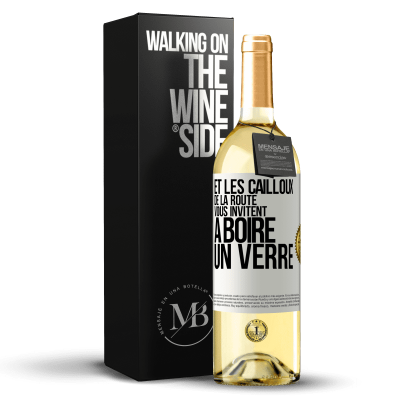 29,95 € Envoi gratuit | Vin blanc Édition WHITE Et les cailloux de la route vous invitent à boire un verre Étiquette Blanche. Étiquette personnalisable Vin jeune Récolte 2023 Verdejo