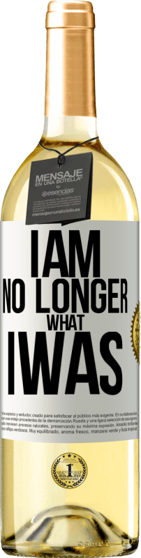 29,95 € Free Shipping | White Wine WHITE Edition I am no longer what I was White Label. Customizable label Young wine Harvest 2023 Verdejo