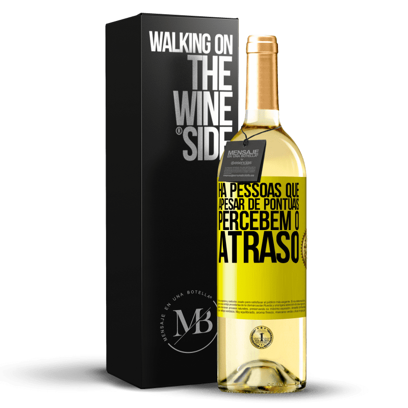 29,95 € Envio grátis | Vinho branco Edição WHITE Há pessoas que, apesar de pontuais, percebem o atraso Etiqueta Amarela. Etiqueta personalizável Vinho jovem Colheita 2024 Verdejo