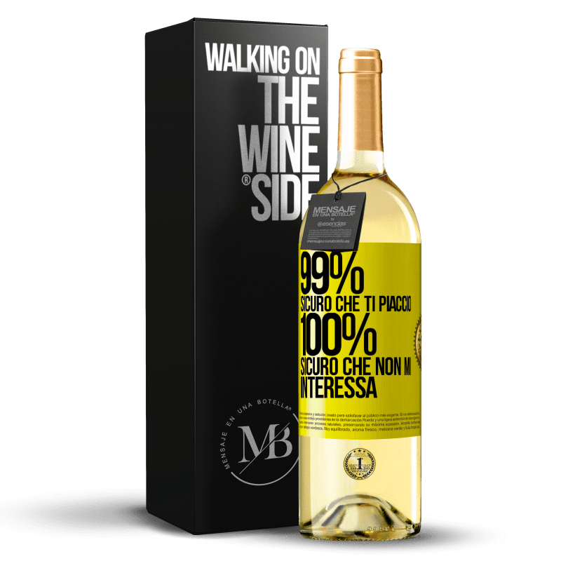 29,95 € Spedizione Gratuita | Vino bianco Edizione WHITE 99% sicuro che ti piaccio. 100% sicuro che non mi interessa Etichetta Gialla. Etichetta personalizzabile Vino giovane Raccogliere 2024 Verdejo