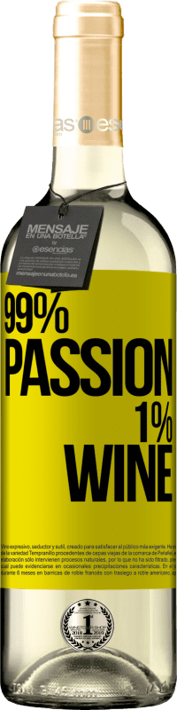 29,95 € | Vin blanc Édition WHITE 99% passion, 1% wine Étiquette Jaune. Étiquette personnalisable Vin jeune Récolte 2024 Verdejo