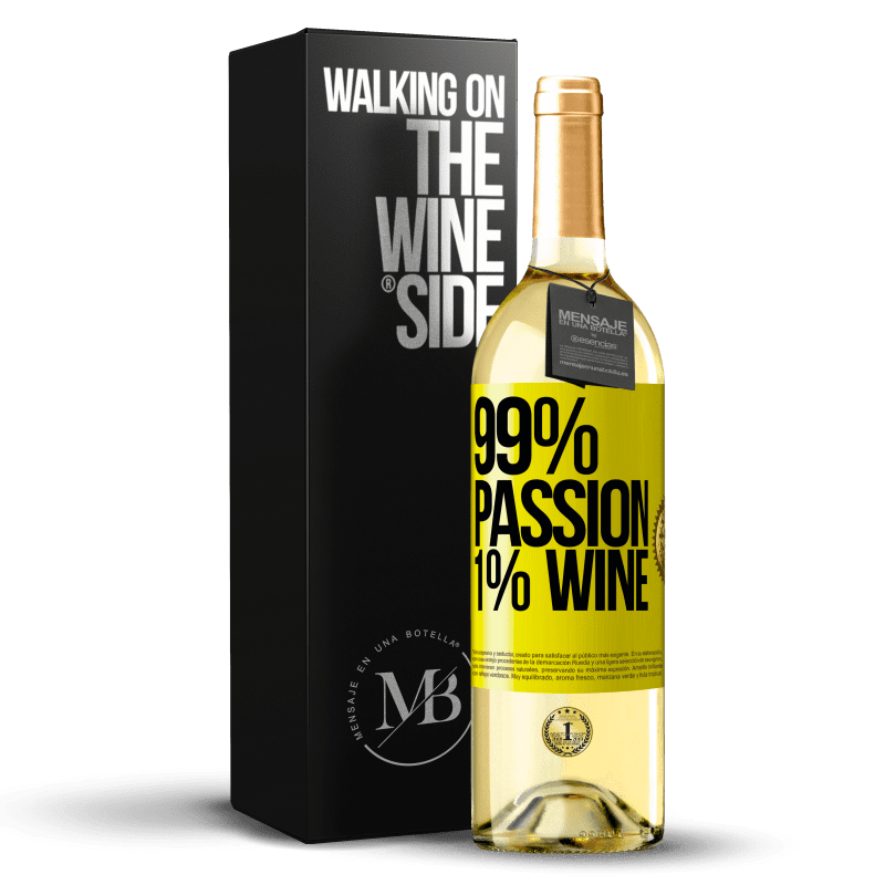 29,95 € Envío gratis | Vino Blanco Edición WHITE 99% passion, 1% wine Etiqueta Amarilla. Etiqueta personalizable Vino joven Cosecha 2024 Verdejo