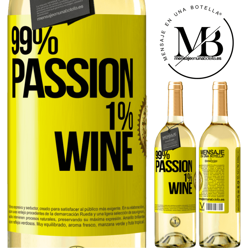 29,95 € Envio grátis | Vinho branco Edição WHITE 99% passion, 1% wine Etiqueta Amarela. Etiqueta personalizável Vinho jovem Colheita 2025 Verdejo