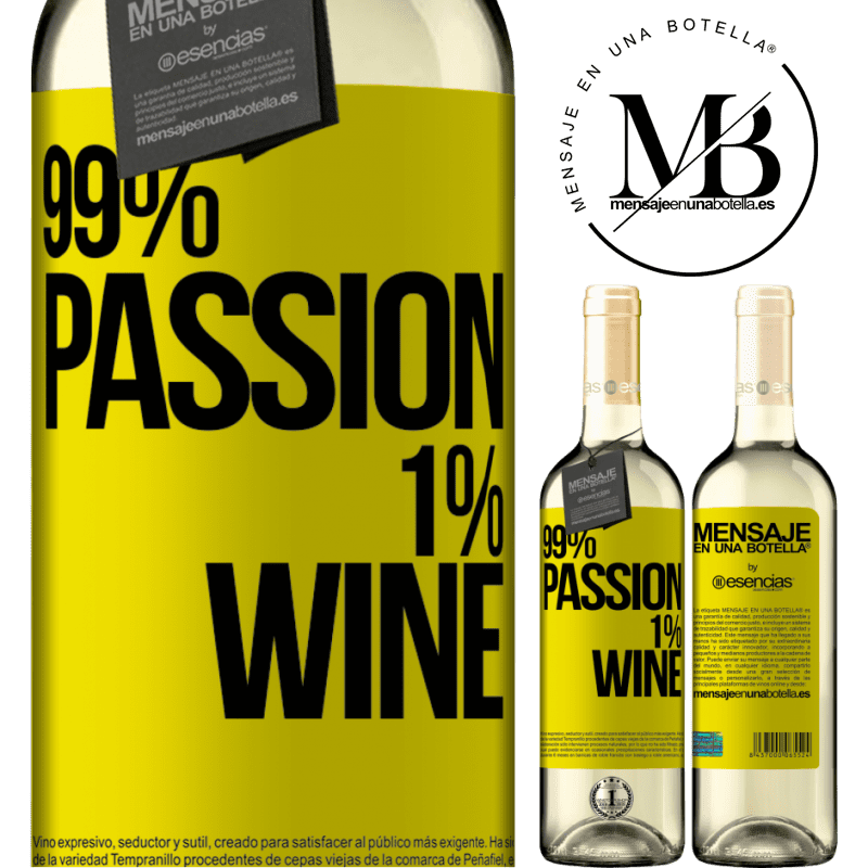 «99% passion, 1% wine» WHITE版