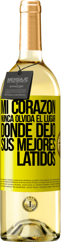 29,95 € | Vino Blanco Edición WHITE Mi corazón nunca olvida el lugar donde dejó sus mejores latidos Etiqueta Amarilla. Etiqueta personalizable Vino joven Cosecha 2025 Verdejo