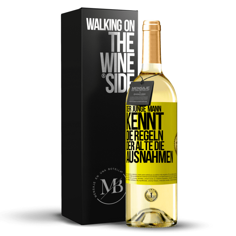 29,95 € Kostenloser Versand | Weißwein WHITE Ausgabe Der junge Mann kennt die Regeln, der Alte die Ausnahmen Gelbes Etikett. Anpassbares Etikett Junger Wein Ernte 2023 Verdejo