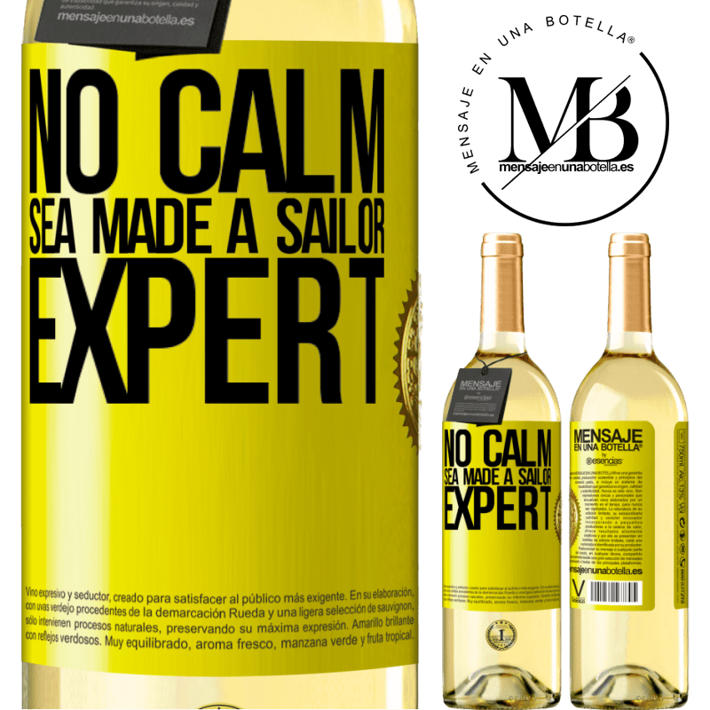 29,95 € Free Shipping | White Wine WHITE Edition No calm sea made a sailor expert Yellow Label. Customizable label Young wine Harvest 2022 Verdejo