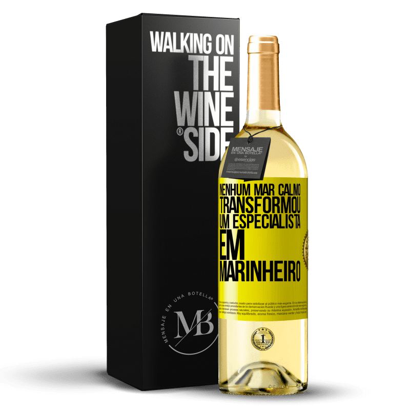 29,95 € Envio grátis | Vinho branco Edição WHITE Nenhum mar calmo transformou um especialista em marinheiro Etiqueta Amarela. Etiqueta personalizável Vinho jovem Colheita 2024 Verdejo