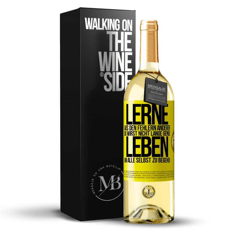 29,95 € Kostenloser Versand | Weißwein WHITE Ausgabe Lerne aus den Fehlern anderer, du wirst nicht lange genug leben, um alle selbst zu begehen Gelbes Etikett. Anpassbares Etikett Junger Wein Ernte 2023 Verdejo