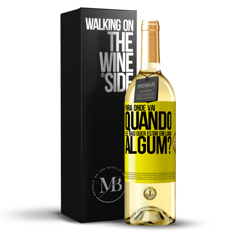 29,95 € Envio grátis | Vinho branco Edição WHITE para onde vai quando ele não quer estar em lugar algum? Etiqueta Amarela. Etiqueta personalizável Vinho jovem Colheita 2024 Verdejo