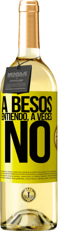 29,95 € | 白ワイン WHITEエディション A besos entiendo, a veces no 黄色のラベル. カスタマイズ可能なラベル 若いワイン 収穫 2023 Verdejo