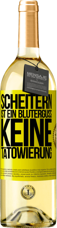 29,95 € Kostenloser Versand | Weißwein WHITE Ausgabe Scheitern ist ein Bluterguss, keine Tätowierung Gelbes Etikett. Anpassbares Etikett Junger Wein Ernte 2024 Verdejo