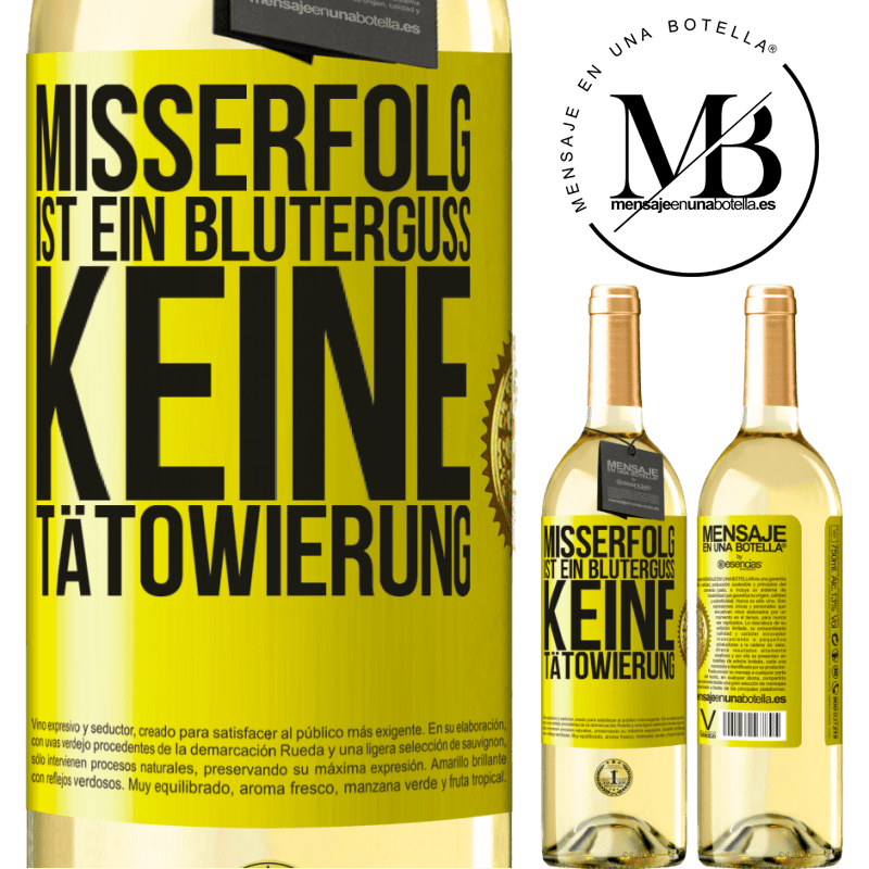 29,95 € Kostenloser Versand | Weißwein WHITE Ausgabe Scheitern ist ein Bluterguss, keine Tätowierung Gelbes Etikett. Anpassbares Etikett Junger Wein Ernte 2025 Verdejo