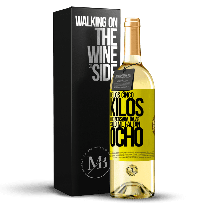 29,95 € Envío gratis | Vino Blanco Edición WHITE De los cinco kilos que pensaba bajar, sólo me faltan ocho Etiqueta Amarilla. Etiqueta personalizable Vino joven Cosecha 2024 Verdejo