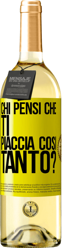29,95 € Spedizione Gratuita | Vino bianco Edizione WHITE chi pensi che ti piaccia così tanto? Etichetta Gialla. Etichetta personalizzabile Vino giovane Raccogliere 2025 Verdejo