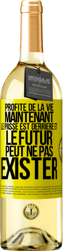 29,95 € | Vin blanc Édition WHITE Profite de la vie maintenant, le passé est derrière et le futur peut ne pas exister Étiquette Jaune. Étiquette personnalisable Vin jeune Récolte 2024 Verdejo