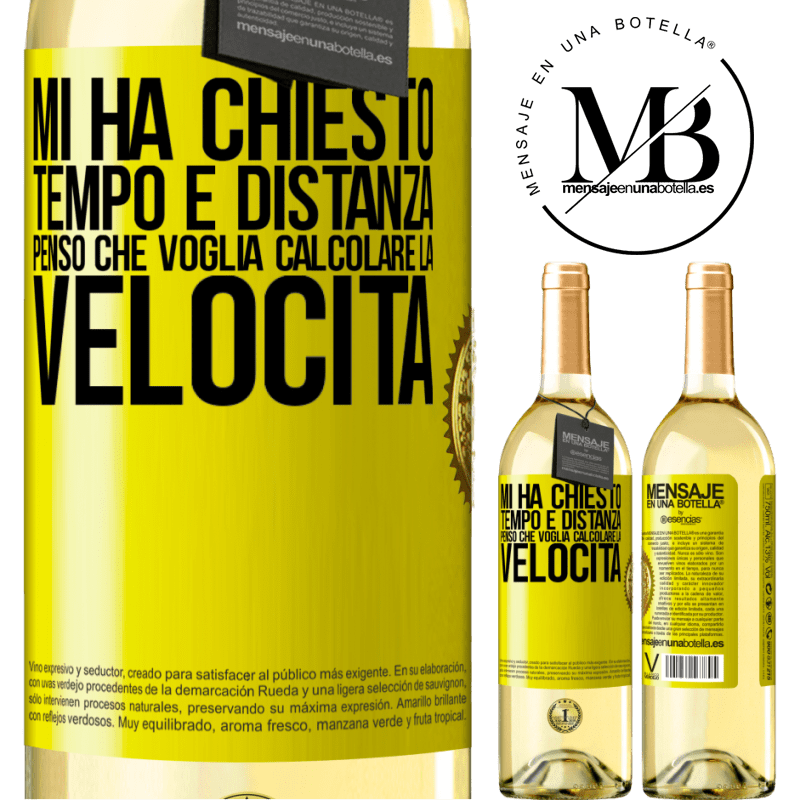 29,95 € Spedizione Gratuita | Vino bianco Edizione WHITE Mi ha chiesto tempo e distanza. Penso che voglia calcolare la velocità Etichetta Gialla. Etichetta personalizzabile Vino giovane Raccogliere 2023 Verdejo