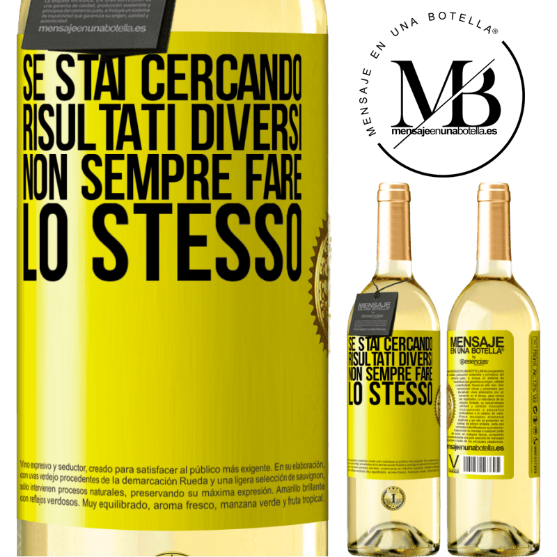 29,95 € Spedizione Gratuita | Vino bianco Edizione WHITE Se stai cercando risultati diversi, non sempre fare lo stesso Etichetta Gialla. Etichetta personalizzabile Vino giovane Raccogliere 2023 Verdejo