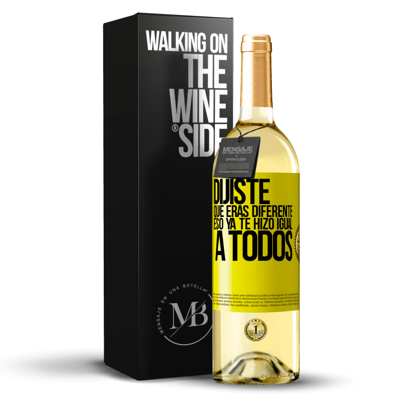 29,95 € Envío gratis | Vino Blanco Edición WHITE Dijiste que eras diferente, eso ya te hizo igual a todos Etiqueta Amarilla. Etiqueta personalizable Vino joven Cosecha 2024 Verdejo