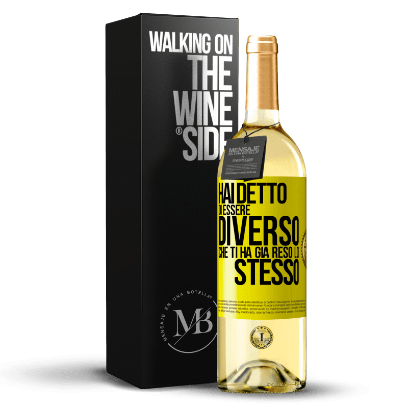 29,95 € Spedizione Gratuita | Vino bianco Edizione WHITE Hai detto di essere diverso, che ti ha già reso lo stesso Etichetta Gialla. Etichetta personalizzabile Vino giovane Raccogliere 2024 Verdejo