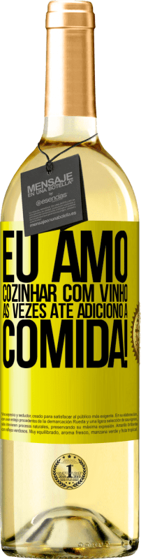 29,95 € | Vinho branco Edição WHITE Eu amo cozinhar com vinho. Às vezes até adiciono à comida! Etiqueta Amarela. Etiqueta personalizável Vinho jovem Colheita 2024 Verdejo