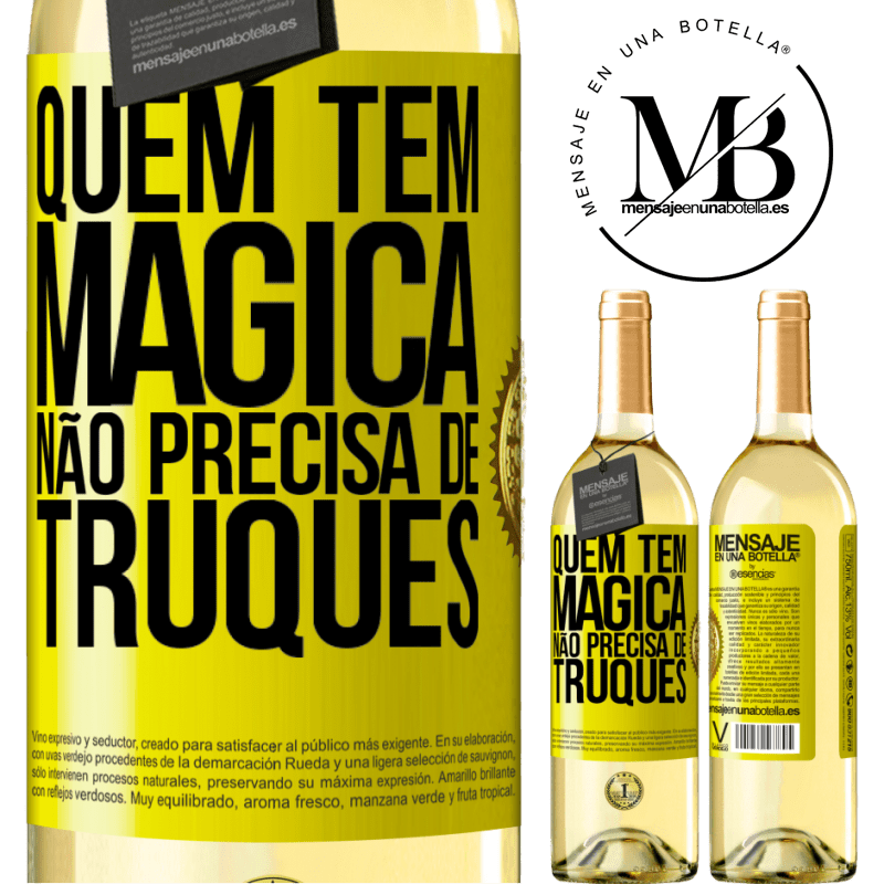 29,95 € Envio grátis | Vinho branco Edição WHITE Quem tem mágica não precisa de truques Etiqueta Amarela. Etiqueta personalizável Vinho jovem Colheita 2025 Verdejo