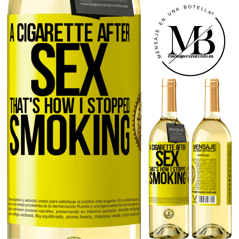 29,95 € Free Shipping | White Wine WHITE Edition A cigarette after sex. That's how I stopped smoking Yellow Label. Customizable label Young wine Harvest 2023 Verdejo