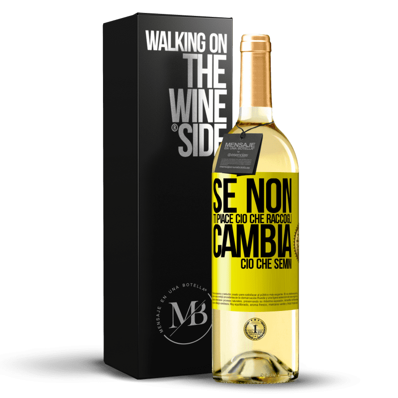 29,95 € Spedizione Gratuita | Vino bianco Edizione WHITE Se non ti piace ciò che raccogli, cambia ciò che semini Etichetta Gialla. Etichetta personalizzabile Vino giovane Raccogliere 2024 Verdejo