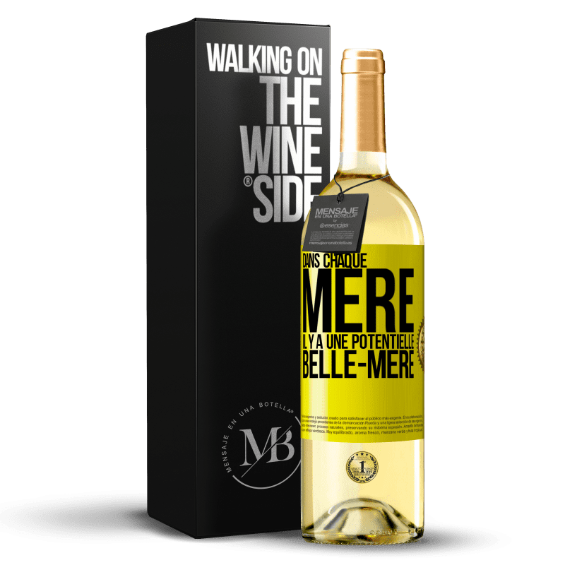 29,95 € Envoi gratuit | Vin blanc Édition WHITE Dans chaque mère il y a une potentielle belle-mère Étiquette Jaune. Étiquette personnalisable Vin jeune Récolte 2024 Verdejo