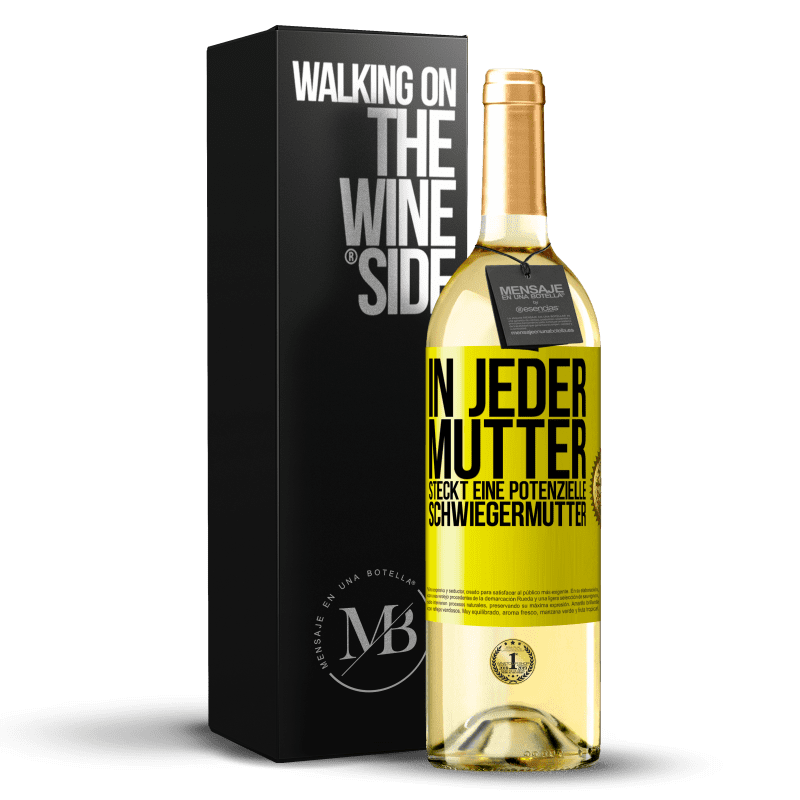 29,95 € Kostenloser Versand | Weißwein WHITE Ausgabe In jeder Mutter steckt eine potenzielle Schwiegermutter Gelbes Etikett. Anpassbares Etikett Junger Wein Ernte 2024 Verdejo