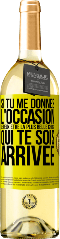 29,95 € Envoi gratuit | Vin blanc Édition WHITE Si tu me donnes l'occasion je peux être la plus belle chose qui te sois arrivée Étiquette Jaune. Étiquette personnalisable Vin jeune Récolte 2024 Verdejo