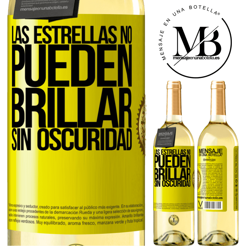 29,95 € Envoi gratuit | Vin blanc Édition WHITE Les étoiles ne peuvent pas briller sans l'obscurité Étiquette Jaune. Étiquette personnalisable Vin jeune Récolte 2022 Verdejo