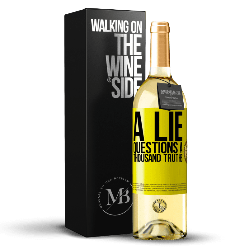 29,95 € Бесплатная доставка | Белое вино Издание WHITE Ложь ставит под сомнение тысячу истин Желтая этикетка. Настраиваемая этикетка Молодое вино Урожай 2023 Verdejo