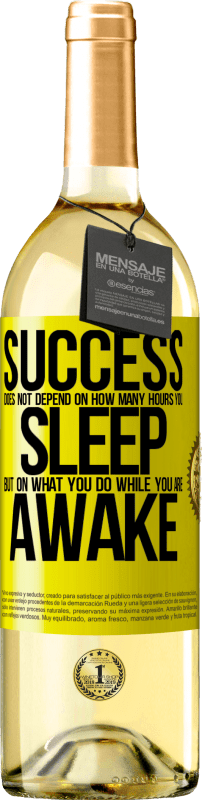 «Успех зависит не от того, сколько часов вы спите, а от того, что вы делаете во время бодрствования» Издание WHITE