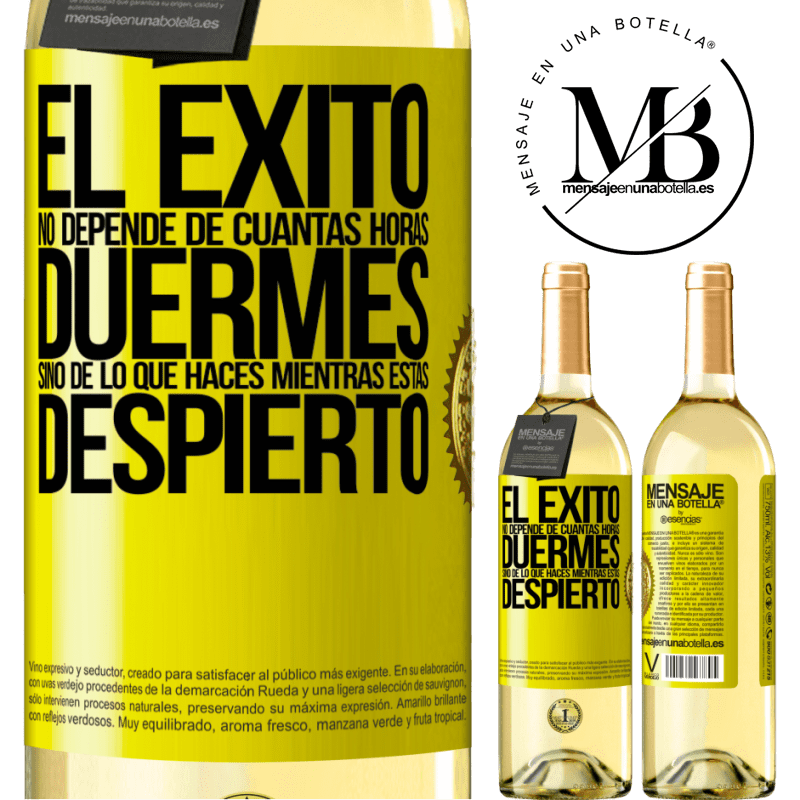 29,95 € Envoi gratuit | Vin blanc Édition WHITE Le succès ne dépend pas du nombre d'heures que vous dormez, mais de ce que vous faites pendant que vous êtes éveillé Étiquette Jaune. Étiquette personnalisable Vin jeune Récolte 2022 Verdejo