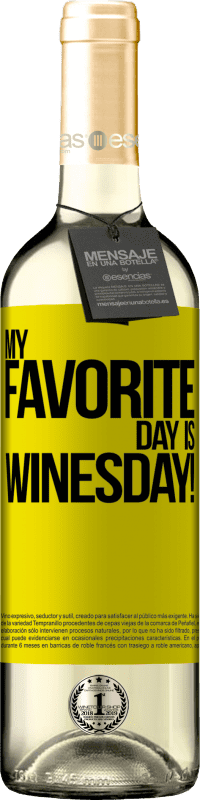 29,95 € | Vin blanc Édition WHITE My favorite day is winesday! Étiquette Jaune. Étiquette personnalisable Vin jeune Récolte 2023 Verdejo