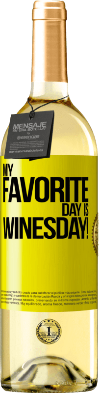 29,95 € | Weißwein WHITE Ausgabe My favorite day is winesday! Gelbes Etikett. Anpassbares Etikett Junger Wein Ernte 2023 Verdejo