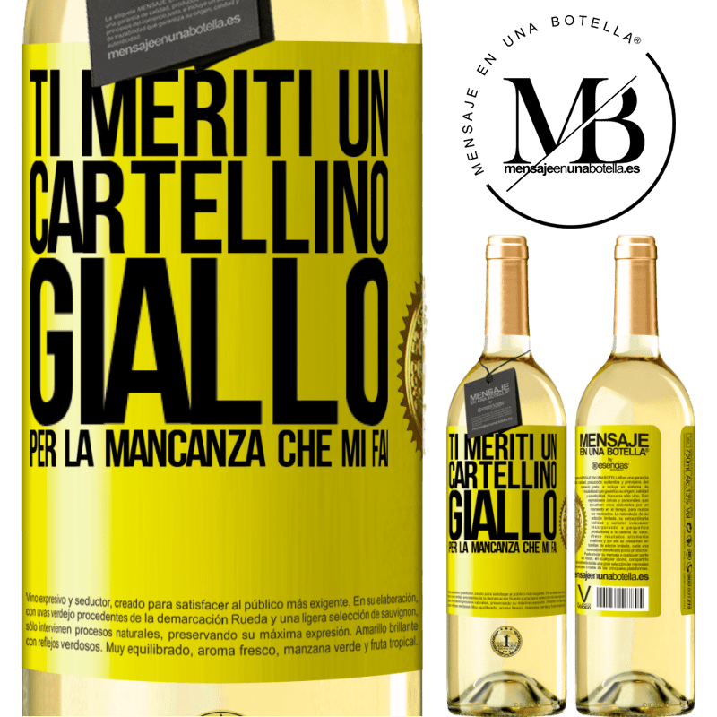 29,95 € Spedizione Gratuita | Vino bianco Edizione WHITE Ti meriti un cartellino giallo per la mancanza che mi fai Etichetta Gialla. Etichetta personalizzabile Vino giovane Raccogliere 2023 Verdejo