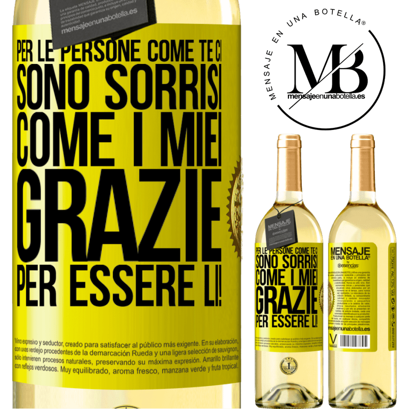 29,95 € Spedizione Gratuita | Vino bianco Edizione WHITE Per le persone come te ci sono sorrisi come i miei. Grazie per essere lì! Etichetta Gialla. Etichetta personalizzabile Vino giovane Raccogliere 2023 Verdejo