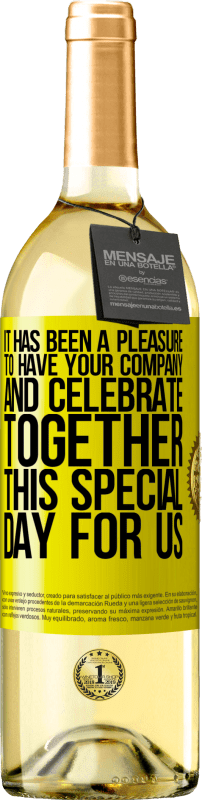 «この特別な日をあなたの会社に迎えて一緒に祝うことができて光栄です» WHITEエディション