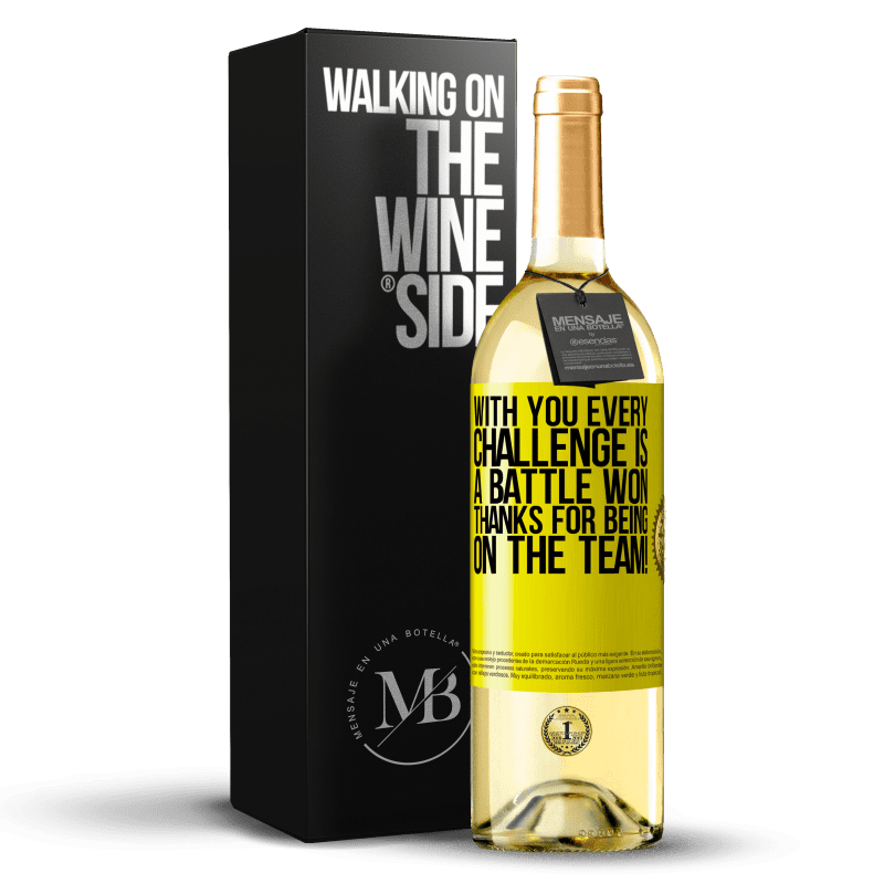 29,95 € Free Shipping | White Wine WHITE Edition With you every challenge is a battle won. Thanks for being on the team! Yellow Label. Customizable label Young wine Harvest 2023 Verdejo