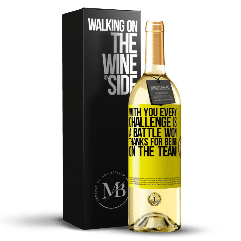 29,95 € Free Shipping | White Wine WHITE Edition With you every challenge is a battle won. Thanks for being on the team! Yellow Label. Customizable label Young wine Harvest 2024 Verdejo