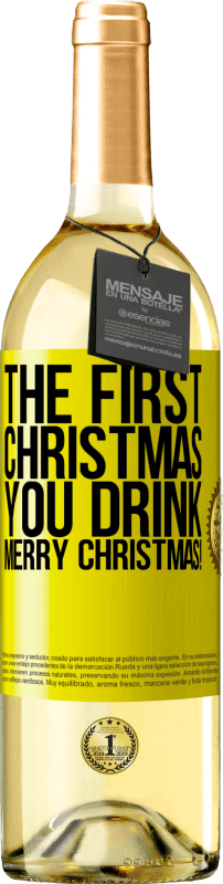 29,95 € Бесплатная доставка | Белое вино Издание WHITE Первое Рождество вы пьете. Счастливого Рождества! Желтая этикетка. Настраиваемая этикетка Молодое вино Урожай 2023 Verdejo